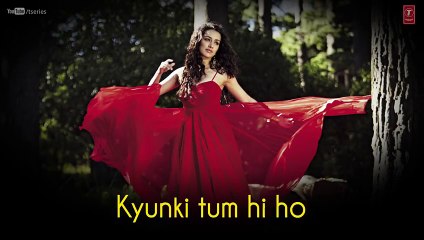 -Tum Hi Ho- Aashiqui 2 Full Song With Lyrics - Aditya Roy Kapur, Shraddha Kapoor - YouTube