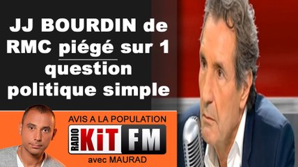 BOURDIN piégé par MAURAD sur une question POLITIQUE SIMPLE