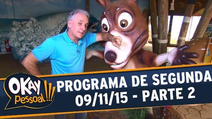 Okay Pessoal!!! 09.11.15 - Segunda - Parte 2