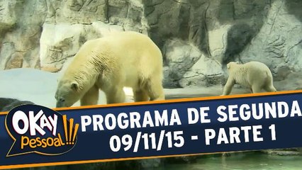 Okay Pessoal!!! 09.11.15 - Segunda - Parte 1