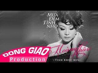 Hoàng Châu -  [Album Audio] TÌNH KHÚC MƯA ĐÊM TỈNH NHỎ