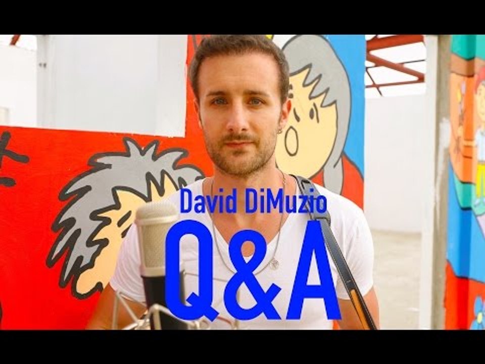 Q&A - YOUR QUESTIONS ...ANSWERED - David DiMuzio