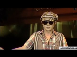 Lâm Hùng - FULL LIVESHOW IN SAIGON