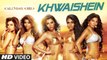 Calendar Girls  Khwaishein (Rock Version) FULL VIDEO Song   Arijit Singh, Armaan Malik