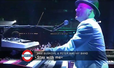 Max Buskohl & Peter Maffay Band - Stay with me 2015