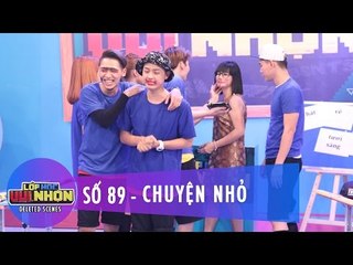 Deleted Scenes | Lớp Học Vui Nhộn 89 | Chuyện Nhỏ | Á Hân