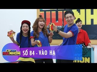 Trailer | Lớp Học Vui Nhộn 84 | Vào Hạ | Sam