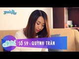 Hello 59 | Quỳnh Trân BB&BG | Fullshow
