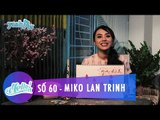 Hello 60 | Miko Lan Trinh | Fullshow