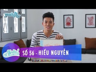 Hello 56 | Hiếu Nguyễn | Fullshow