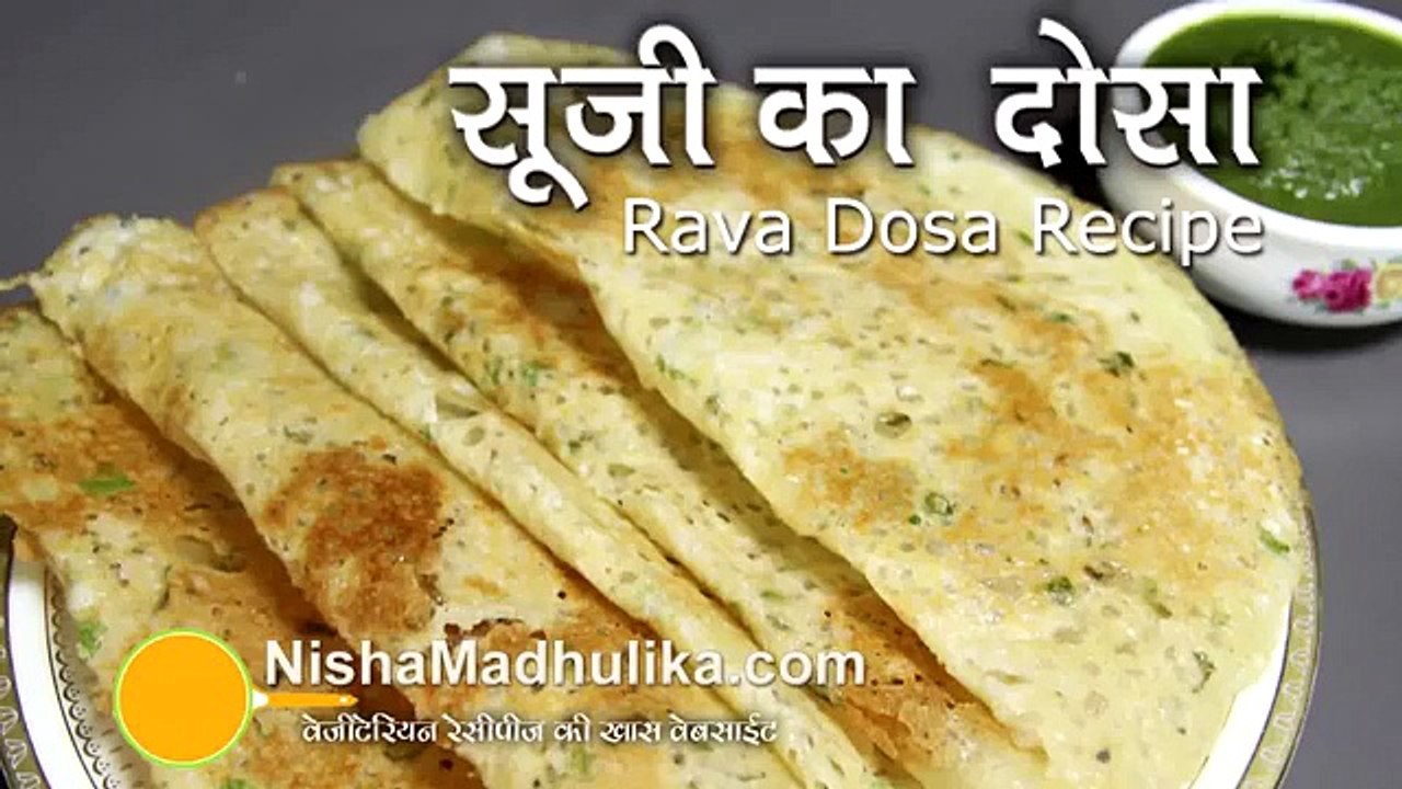 Instant Rava dosa Recipe - Crispy Sooji dosa or Semolina Dosa Recipe hindi and urdu Apni Recipes