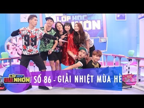 Lớp Học Vui Nhộn 86 | Giải Nhiệt Mùa Hè | Mina & Nhung Gumiho | Fullshow