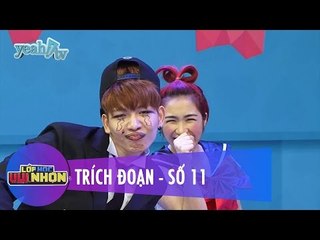 Trích Đoạn | Số 11 | Lớp Học Vui Nhộn