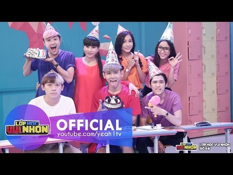Lớp Học Vui Nhộn 56 | Happy Birthday Lớp Học Vui Nhộn | Phở, Hà Trinh, Khả Như | Fullshow