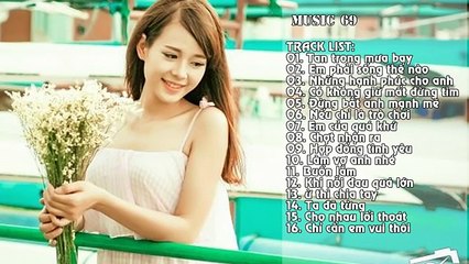 Liên Khúc Nhạc Trẻ Hay Nhất Tháng 11 2015 Nonstop - Việt Mix - V.I.P - Tan Trong Mưa Bay