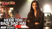 Heer Toh Badi Sad Hai Song Tamasha 2015 Mika Singh Ft. Deepika Padukone & Ranbir Kapoor Full HD