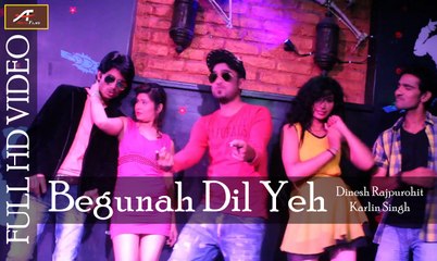 Begunaah Dil Ye-FULL HD VIDEO SONG Of Ruh A Napunshak-New Hindi Horror Movie 2015-Dinesh Rajpurohit-Karlin Singh | Latest Release On dailymotion