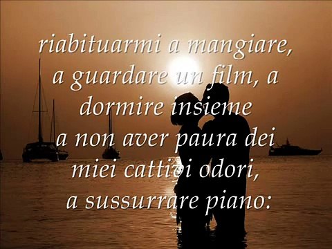 eppure mi hai cambiato la vita