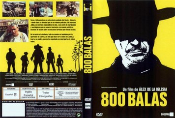800 Balas (escenas rodadas en Fort Bravo) parte 2