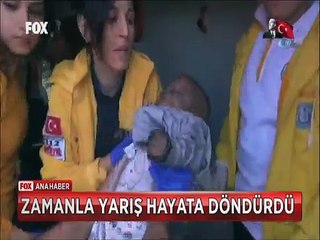 İtfaiyecilerin ve Sağlıkçıların insanüstü çabası minik bebeği hayata döndürdü