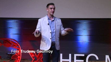 La méditation pleine conscience | Felix Trudeau Geoffroy | TEDxHECMontréal