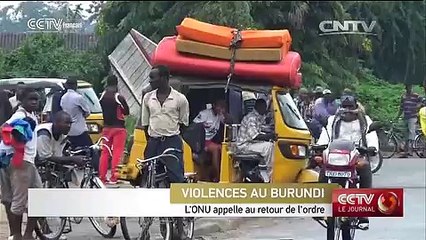 L’ONU appelle au retour de l’ordre au Burundi