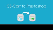 Easy way to migrate Cs-Cart to Prestashop with LitExtension