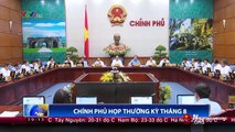 Thủ tướng Nguyễn Tấn Dũng chủ trì phiên họp Chính phủ thường kỳ tháng 8 năm 2014