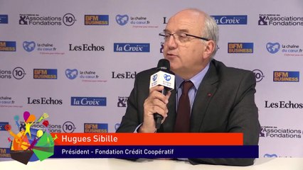 Hugues SIBILLE - Président - Fondation Crédit Coopératif