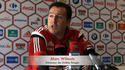 Marc Wilmots: "J’ai déjà les 2 équipes dans ma tête et les changements avec »