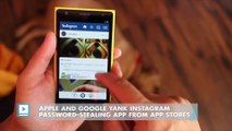 ​Apple and Google yank Instagram password-stealing app from app stores