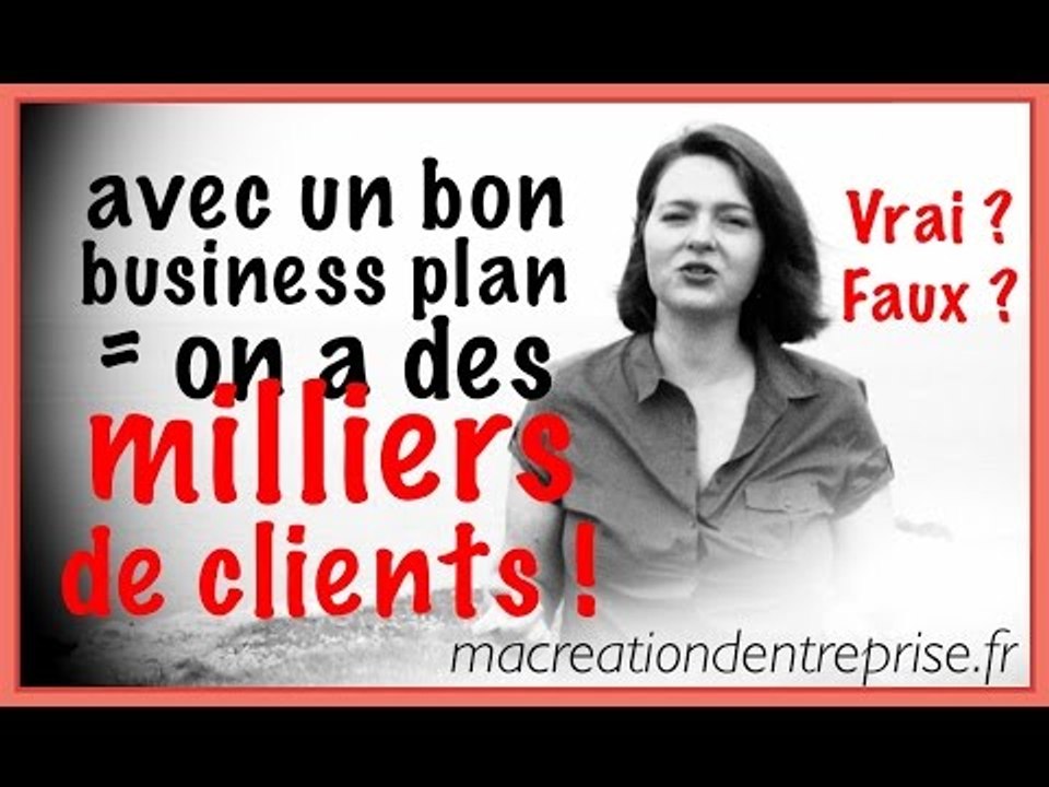 Business plan : + de clients et d'argent ?