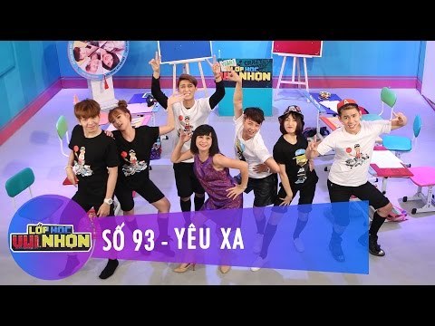 Lớp Học Vui Nhộn 93 | Yêu Xa | Hòa Minzy | Fullshow