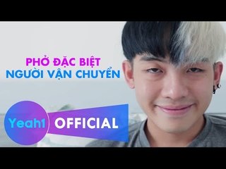 NGƯỜI VẬN CHUYỂN (PHỞ ĐẶC BIỆT)