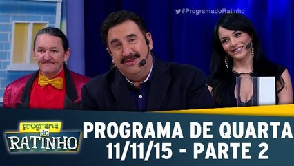 Programa do Ratinho - 11.11.15 - Quarta - Parte 2