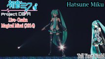 Project DIVA Live- Magical Mirai 2014- Hatsune Miku- Tell Your World with subtitles (HD)