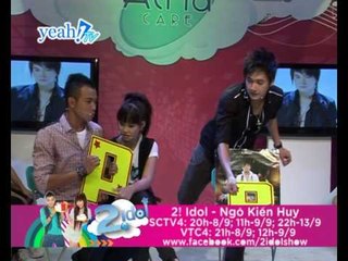 2! Idol Ngô Kiến Huy - Trailer (Phát sóng 8/9, 9/9)