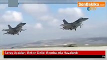 Savaş Uçakları, Beton Delici Bombalarla Havalandı