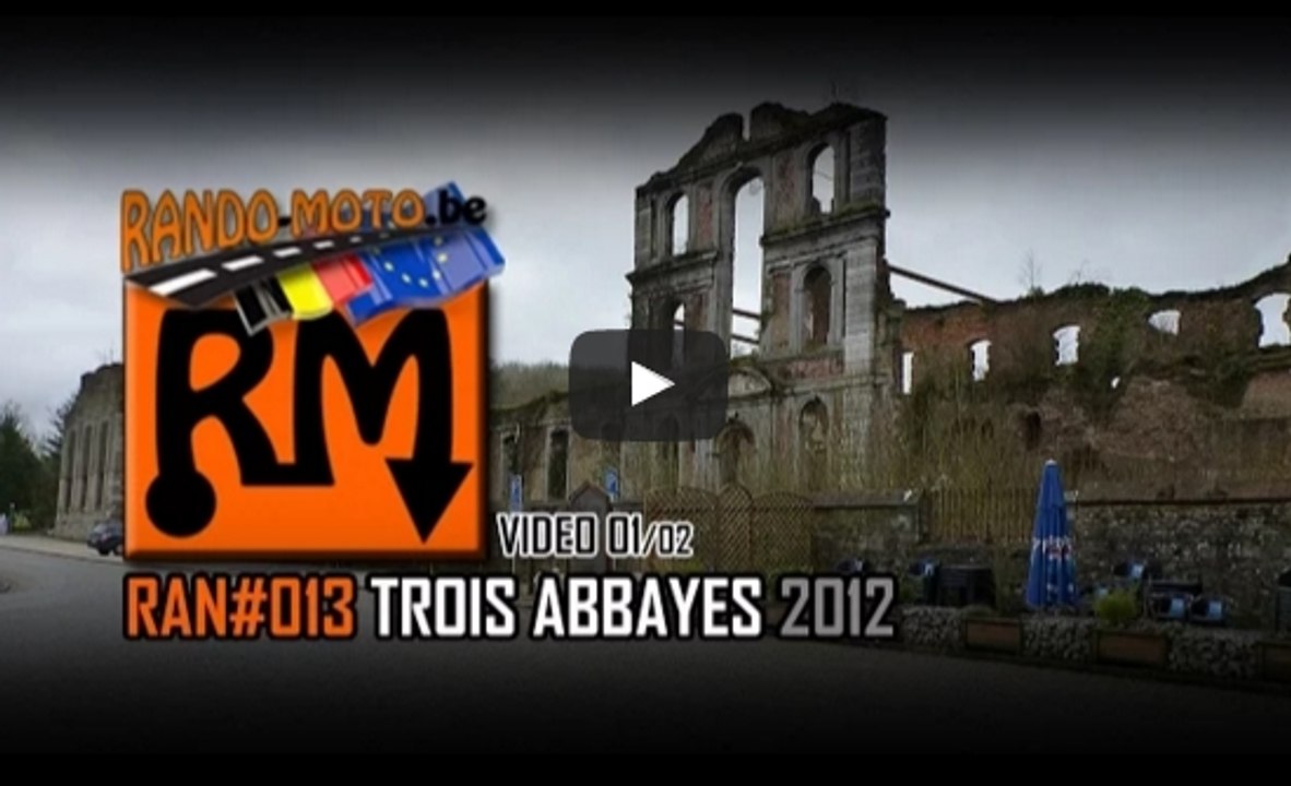 RAN#013 TROIS ABBAYES 2012