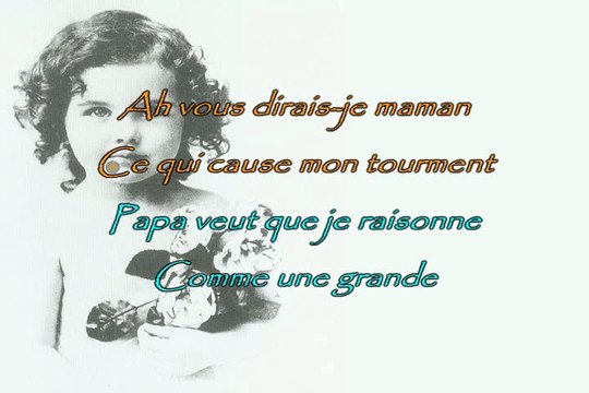 Comptine Ah vous dirais je maman karaoké Joseph BULLA