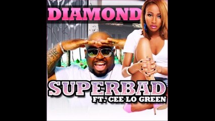 Diamond Superbad