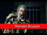Renato Bruson: Verdi Rigoletto, Cortigiani, vil razza dannata