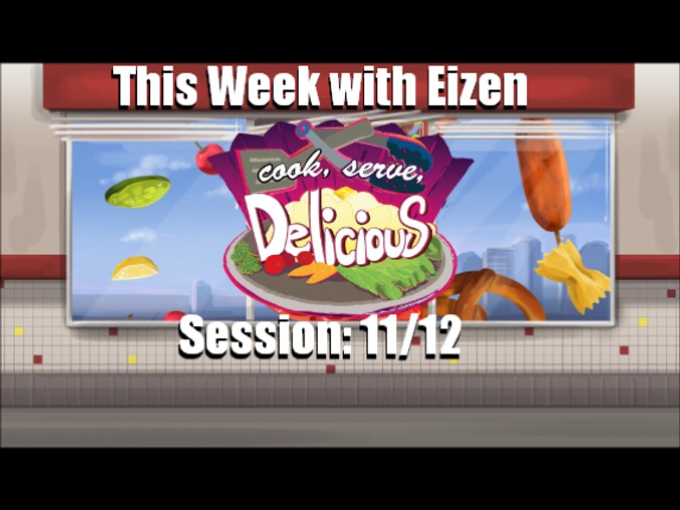 This Week with Eizen: Session 11/12