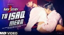 Tu Ishq Mera (HD) | Lyrics | Hate Story 3 | Daisy Shah