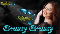 Wagma - Danay Danay