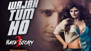 Wajah Tum Ho Full HD Video Song | Hate Story 3 Actor Zareen Khan, Karan Singh | Armaan Malik | On Dailymotion