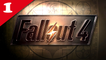 Fallout 4 #001 - L'abri 111