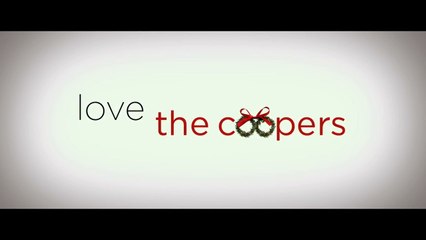 Trailer: Love the Coopers