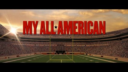 Trailer: My All American