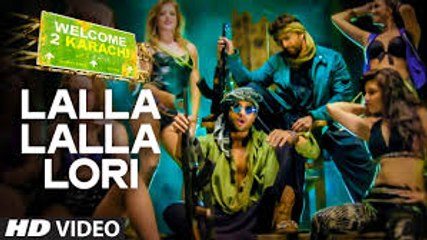 Lalla Lalla Lori | HD VIDEO SONG | Lyrics | Welcome 2